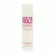 Eleven Give Me Hold Flexible Hairspray 300ml - Hiuskiinteet - 9346627001435 - 1
